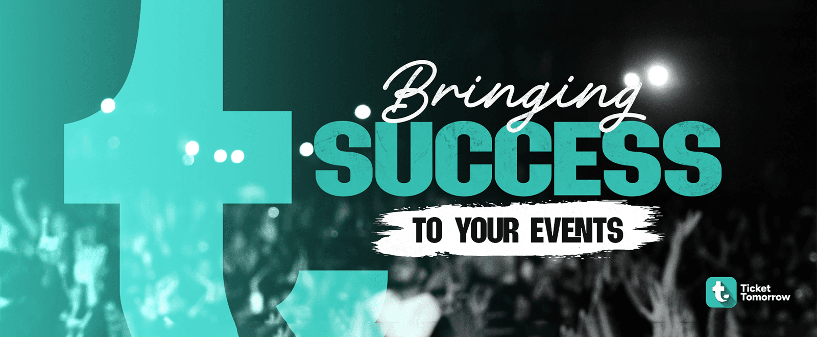 Bringing success to your event